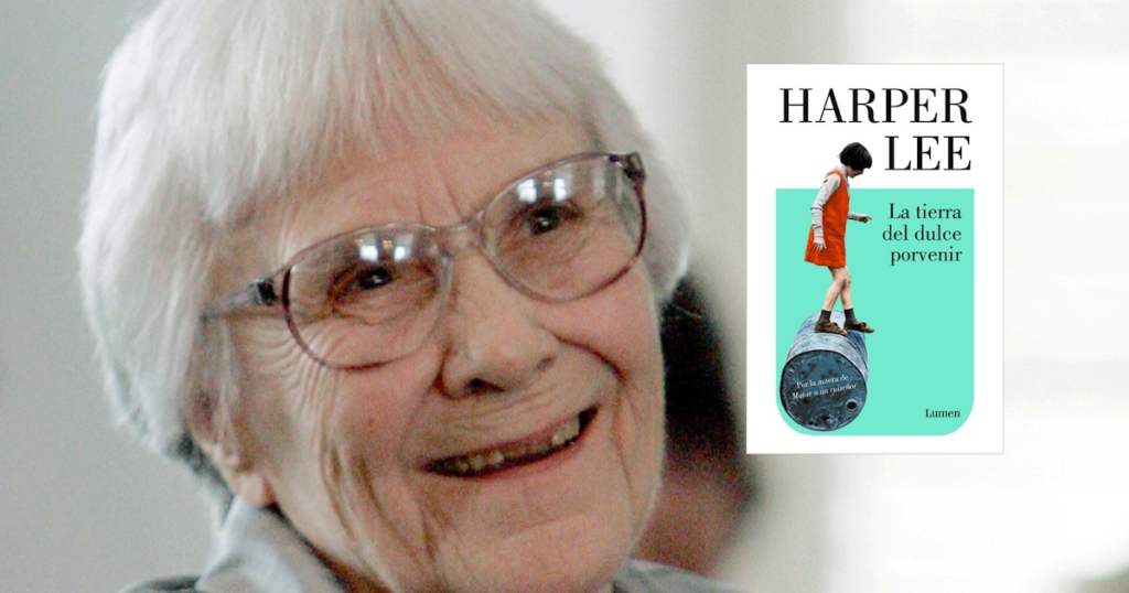 Harper Lee regresa con la publicación en español de cuentos y artículos inéditos
