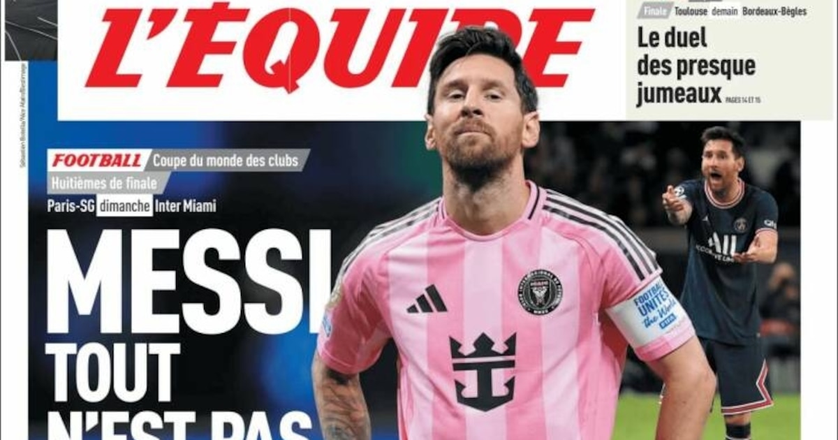 “Messi, no todo se perdona”: la polémica tapa de un medio francés antes del cruce entre PSG e Inter Miami en el Mundial de Clubes
