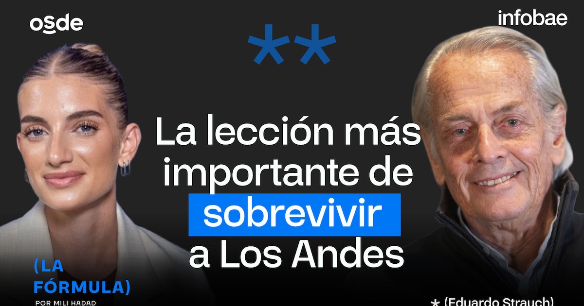 Supervivencia en los Andes: Eduardo Strauch comparte 50 años de lecciones sobre resiliencia, amor y transformación personal