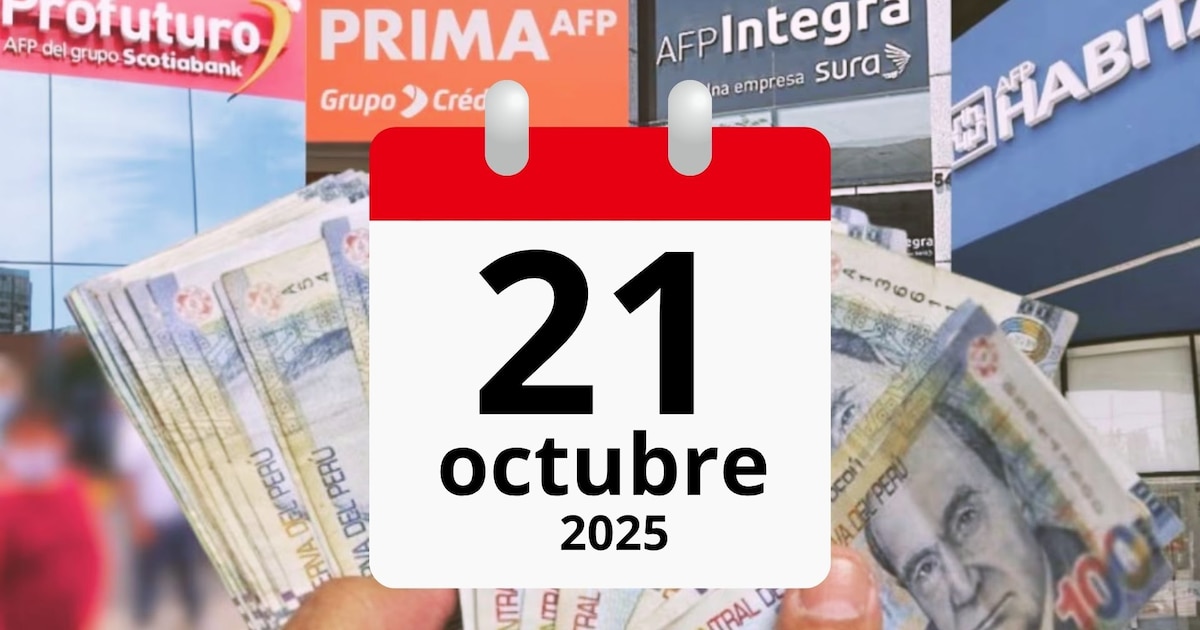 Retiro AFP 2025: grupo autorizado para retirar hasta S/21.400 el 21 de octubre