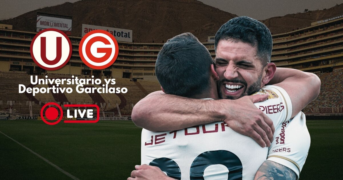 Universitario vs Deportivo Garcilaso en vivo hoy: minuto a minuto en el Monumental por la Liga 1 2025