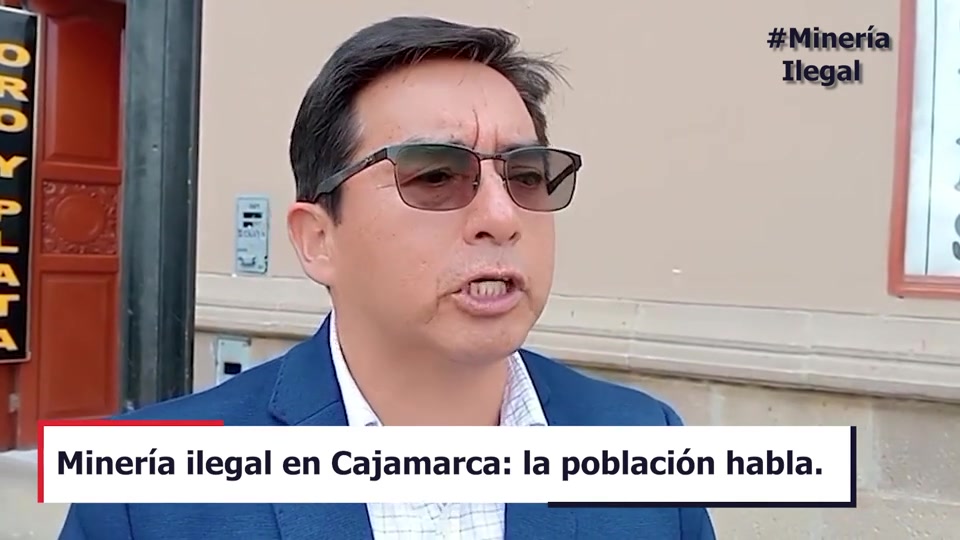 Minera ilegal en Cajamarca genera muertes y daños ambientales